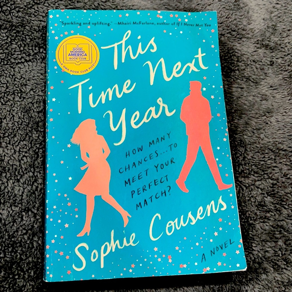 This Time next year by Sophie Cousens